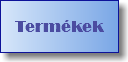 Termékek